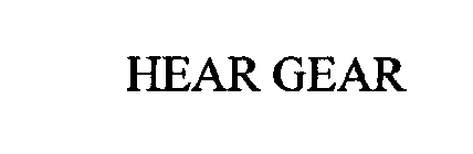 HEAR GEAR