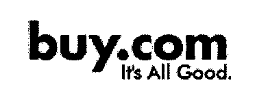 BUY.COM IT'S ALL GOOD.