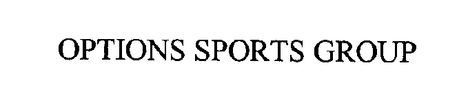 OPTIONS SPORTS GROUP