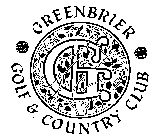 GREENBRIER GOLF & COUNTRY CLUB
