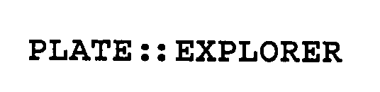 PLATE::EXPLORER