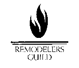REMODELERS GUILD