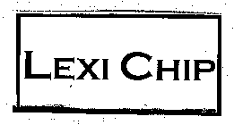 LEXI CHIP