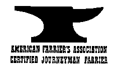 AMERICAN FARRIER'S ASSOCIATION CERTIFIED JOURNEYMAN FARRIER