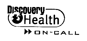 DISCOVERY HEALTH ON- CALL