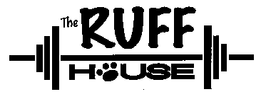 THE RUFF HOUSE
