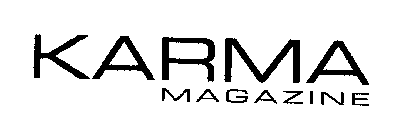 KARMA MAGAZINE