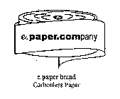 E.PAPER.COMPANY E.PAPER BRAND CARBONLESS PAPER