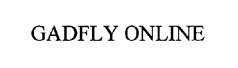 GADFLY ONLINE