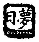 DAY DREAM