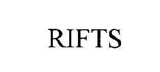 RIFTS