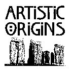 ARTISTIC ORIGINS