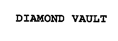 DIAMOND VAULT