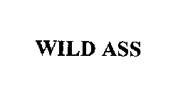 WILD ASS