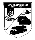 UPS RACING CREW TEAM UPS RACING