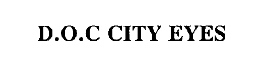 D.O.C CITY EYES