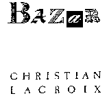 BAZAR CHRISTIAN LACROIX