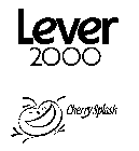 LEVER 2000 CHERRY SPLASH
