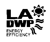 LA DWP ENERGY EFFICIENCY