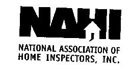 NAHI NATIONAL ASSOCIATION OF HOME INSPECTORS, INC.