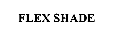 FLEX SHADE