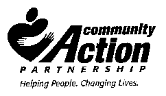 COMMUNITY ACTION PARTNERSHIP HELPING PEOPLE. CHANGING LIVES.