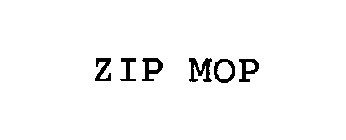 ZIP MOP