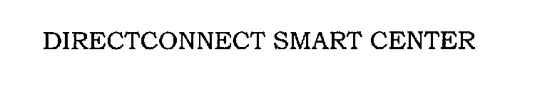 DIRECTCONNECT SMART CENTER