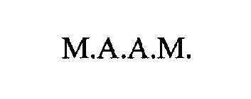 M.A.A.M.