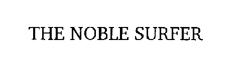THE NOBLE SURFER