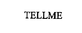 TELLME