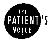 THE PATIENT'S VOICE