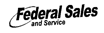 FEDERAL SALES AND SERVICE