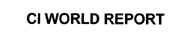CI WORLD REPORT