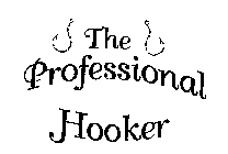 THE PROFESSIONAL HOOKER