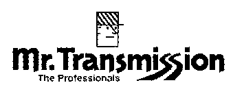 MR. TRANSMISSION THE PROFESSIONALS