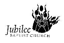 JUBILEE BAPTIST CHURCH
