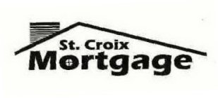 ST. CROIX MORTGAGE