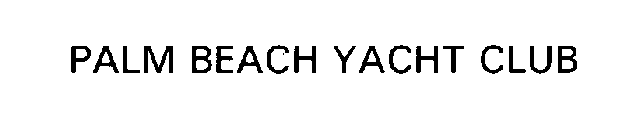 PALM BEACH YACHT CLUB