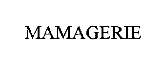 MAMAGERIE