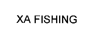 XA FISHING