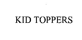 KID TOPPERS