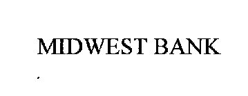 MIDWEST BANK
