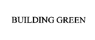 BUILDING GREEN