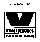 VITAL LOGISTICS