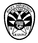 POLICE DEPARTMENT CHANDLER ARIZONA 1912 DITAT DEUS