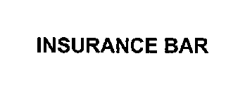 INSURANCE BAR