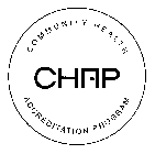 CHAP COMMUNITY HEALTH ACCREDITATION PROGRAM