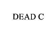 DEAD C