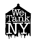 WE TANK NY